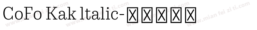 CoFo Kak ltalic字体转换